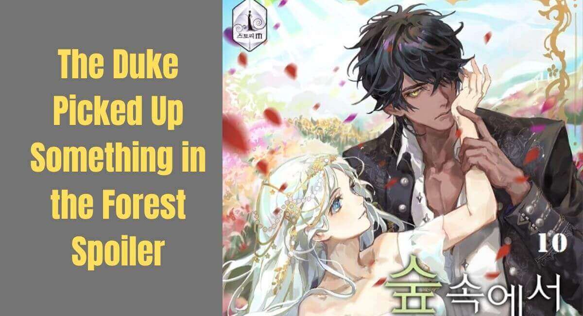 The Duke picked up something in the forest spoiler