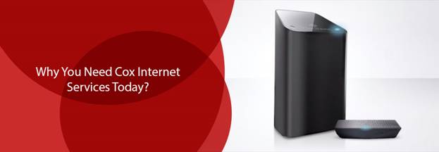 Why You Need Cox Internet Services Today?